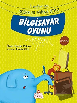 Bilgisayar Oyunu - Ömer Faruk Paksu - Nesil Çocuk Yayınları - Fiyatı -