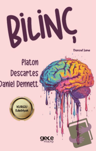 Bilinç - Daniel Dennett - Gece Kitaplığı - Fiyatı - Yorumları - Satın 