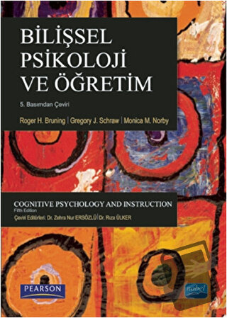 Bilişsel Psikoloji ve Öğretim - Gregory J. Schraw - Nobel Akademik Yay