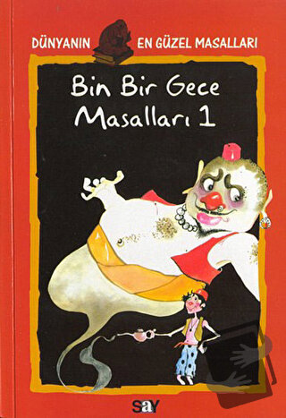 Bin Bir Gece Masalları 1 - Derleme - Say Çocuk - Fiyatı - Yorumları - 