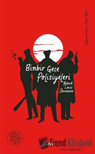 Binbir Gece Polisiyeleri (Ciltli) - Robert Louis Stevenson - Alfa Yayı