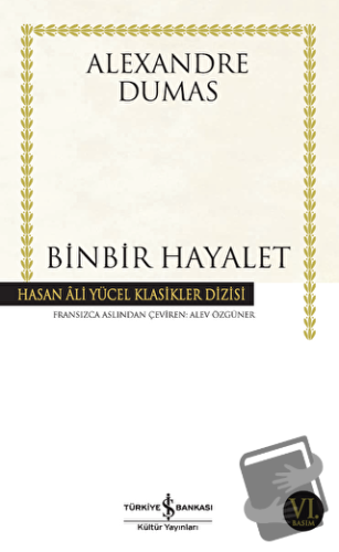 Binbir Hayalet - Alexandre Dumas - İş Bankası Kültür Yayınları - Fiyat