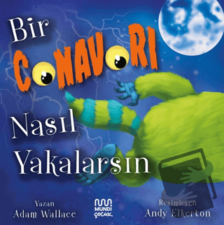 Bir Canavarı Nasıl Yakalarsın - Adam Wallace - Mundi - Fiyatı - Yoruml