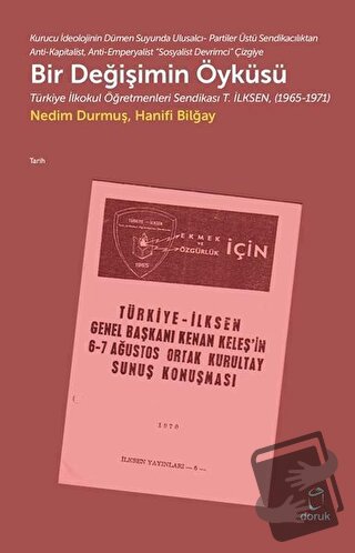 Bir Değişimin Öyküsü - Hanifi Bilğay - Doruk Yayınları - Fiyatı - Yoru