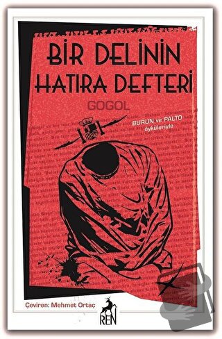 Bir Delinin Hatıra Defteri - Nikolay Vasilyeviç Gogol - Ren Kitap - Fi