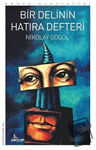 Bir Delinin Hatıra Defteri - Nikolay Vasilyeviç Gogol - Girdap Kitap -