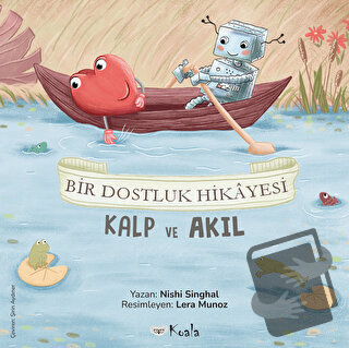 Bir Dostluk Hikayesi - Nishi Singhal - Koala Kitap - Fiyatı - Yorumlar