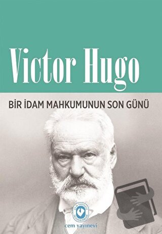 Bir İdam Mahkumunun Son Günü - Victor Hugo - Cem Yayınevi - Fiyatı - Y