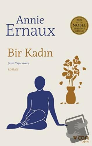 Bir Kadın - Annie Ernaux - Can Yayınları - Fiyatı - Yorumları - Satın 