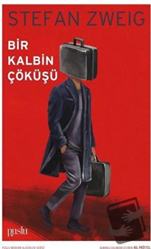 Bir Kalbin Çöküşü - Stefan Zweig - Puslu Yayıncılık - Fiyatı - Yorumla