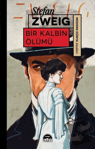 Bir Kalbin Ölümü - Stefan Zweig - Martı Yayınları - Fiyatı - Yorumları