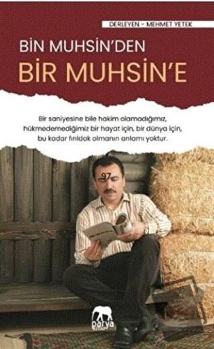 Bir Muhsin'den Bir Muhsin'e - Mehmet Yetek - Parya Kitap - Fiyatı - Yo