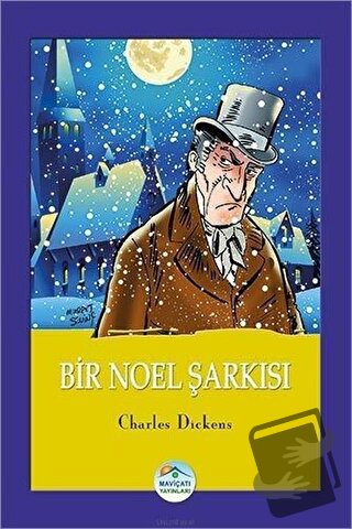 Bir Noel Şarkısı - Charles Dickens - Maviçatı Yayınları - Fiyatı - Yor