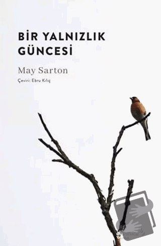 Bir Yalnızlık Güncesi - May Sarton - Albaraka Yayınları - Fiyatı - Yor