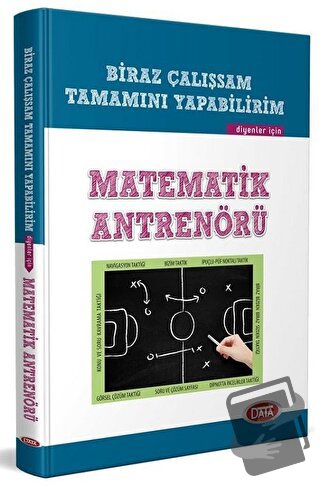 Biraz Çalışırsam Tamamını Yapabilirim Diyenler İçin Matematik Antrenör