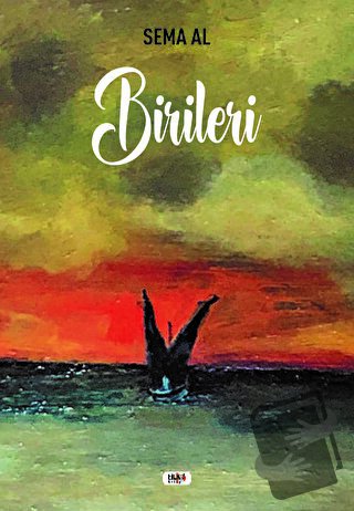 Birileri - Sema Al - Tilki Kitap - Fiyatı - Yorumları - Satın Al