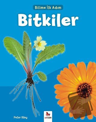 Bitkiler - Bilime İlk Adım - Peter Riley - Almidilli - Fiyatı - Yoruml