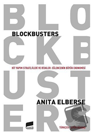 Blockbusters - Anita Elberse - Garaj Yayınları - Fiyatı - Yorumları - 