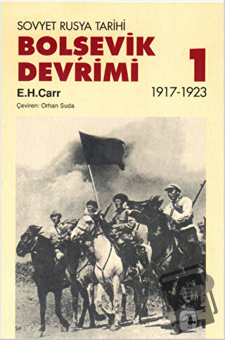 Bolşevik Devrimi Cilt: 1 - Edward Hallett Carr - Metis Yayınları - Fiy