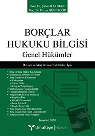 Borçlar Hukuku Bilgisi - Genel Hükümler - Özcan Günergök - Umuttepe Ya