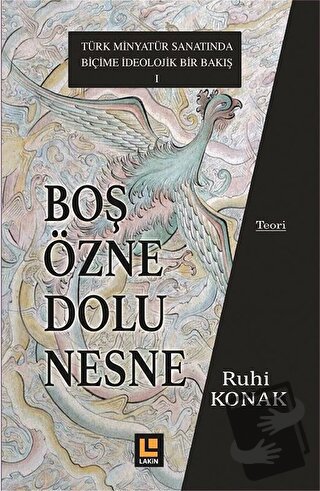 Boş Özne Dolu Nesne - Ruhi Konak - Lakin Yayınları - Fiyatı - Yorumlar