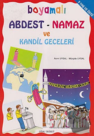 Boyamalı Abdest - Namaz ve Kandil Geceleri - Asım Uysal - Uysal Yayıne