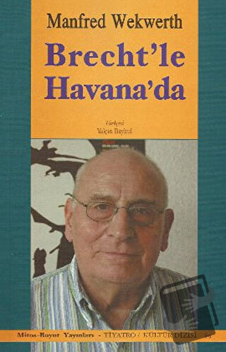 Brecht’le Havana’da - Manfred Wekwerth - Mitos Boyut Yayınları - Fiyat