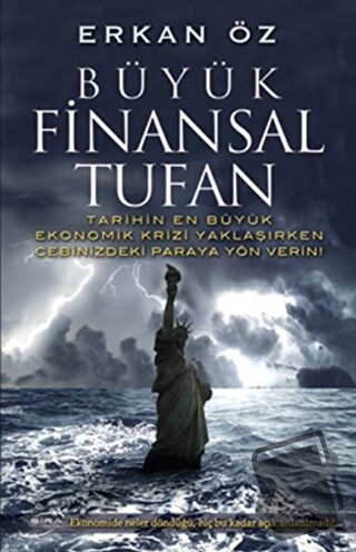 Büyük Finansal Tufan - Erkan Öz - Şira Yayınları - Fiyatı - Yorumları 