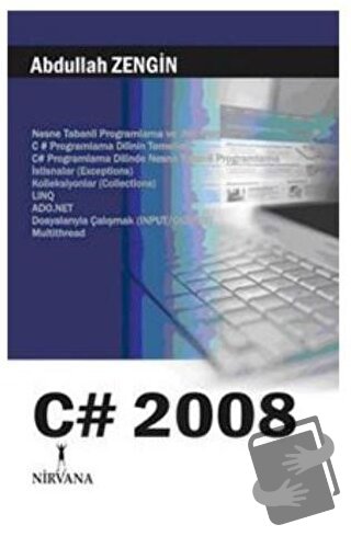 C# 2008 - Abdullah Zengin - Nirvana Yayınları - Fiyatı - Yorumları - S