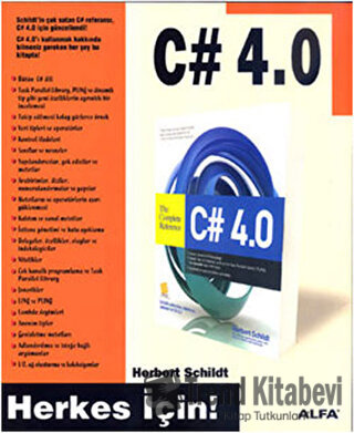 C# 4.0 - Herbert Schildt - Alfa Yayınları - Fiyatı - Yorumları - Satın