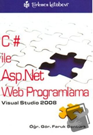 C# ile Asp.Net Web Programlama - Faruk Şentürk - Türkmen Kitabevi - Fi