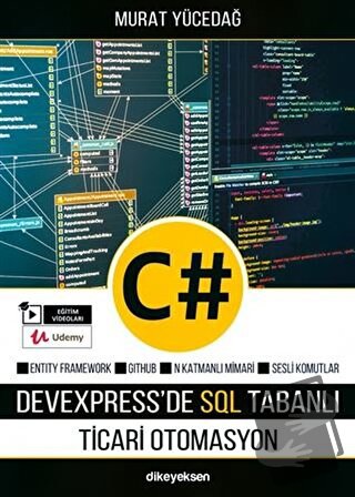 C# ile DevExpress'de SQL Tabanlı Ticari Otomasyon - Murat Yücedağ - Di