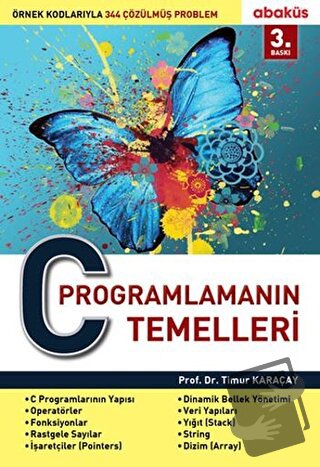 C Programlamanın Temelleri - Timur Karaçay - Abaküs Kitap - Fiyatı - Y