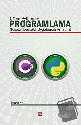 C# ve Python ile Programlama - İsmail Sarı - Ekin Basım Yayın - Fiyatı