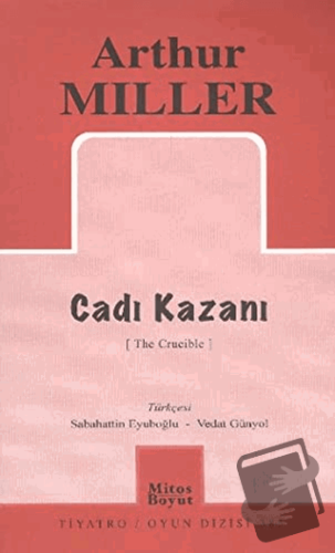 Cadı Kazanı - Arthur Miller - Mitos Boyut Yayınları - Fiyatı - Yorumla