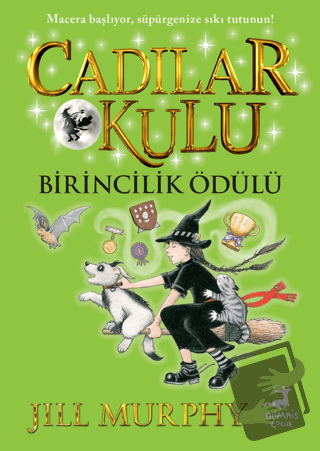 Cadılar Okulu 8 - Birincilik Ödülü - Jill Murphy - Olimpos Çocuk - Fiy