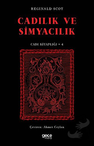 Cadılık ve Simyacılık - Reginald Scot - Gece Kitaplığı - Fiyatı - Yoru