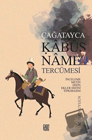 Çağatayca Kabusname Tercümesi - Muhsin Uygun - Palet Yayınları - Fiyat