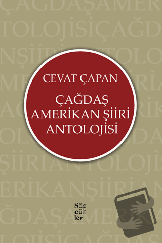 Çağdaş Amerikan Şiiri Antolojisi - Cevat Çapan - Sözcükler Yayınları -