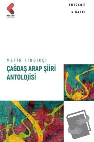 Çağdaş Arap Şiiri Antolojisi - Metin Fındıkçı - Klaros Yayınları - Fiy