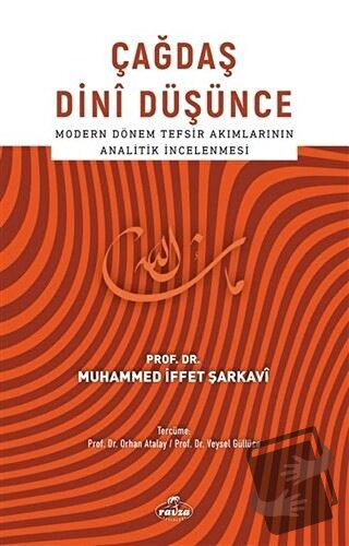 Çağdaş Dini Düşünce - Muhammed İffet Şarkavi - Ravza Yayınları - Fiyat