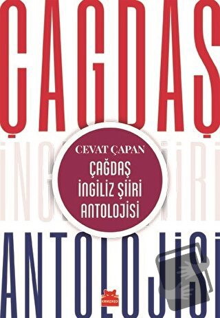 Çağdaş İngiliz Şiiri Antolojisi - Cevat Çapan - Kırmızı Kedi Yayınevi 