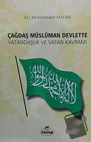 Çağdaş Müslüman Devlette Vatandaşlık ve Vatan Kavramı - Ali Muhammed S