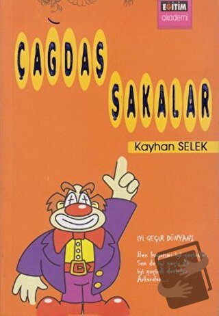 Çağdaş Şakalar - Kayhan Selek - Eğitim Yayınevi - Fiyatı - Yorumları -