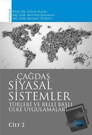 Çağdaş Siyasal Sistemler Türleri ve Belli Başlı Ülke Uygulamaları Cilt