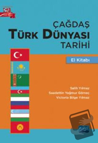 Çağdaş Türk Dünyası Tarihi - El Kitabı - Kolektif - Nobel Akademik Yay