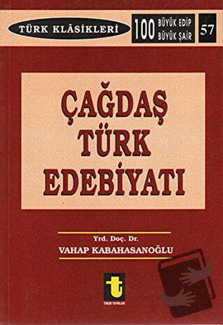 Çağdaş Türk Edebiyatı, Vahap Kabahasanoğlu, Toker Yayınları, Fiyatı, Y