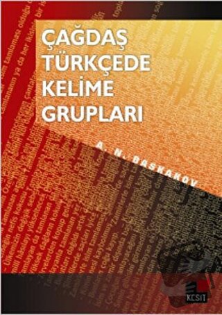 Çağdaş Türkçede Kelime Grupları - N. A. Baskakov - Kesit Yayınları - F