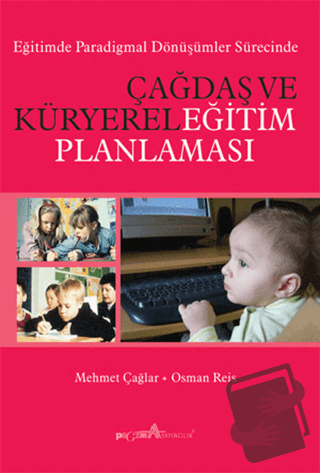 Çağdaş ve Küryerel Eğitim Planlaması - Mehmet Çağlar - Pegem Akademi Y