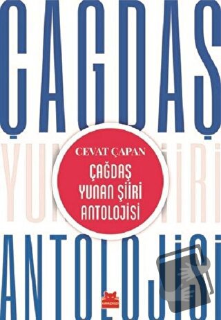 Çağdaş Yunan Şiiri Antolojisi - Cevat Çapan - Kırmızı Kedi Yayınevi - 